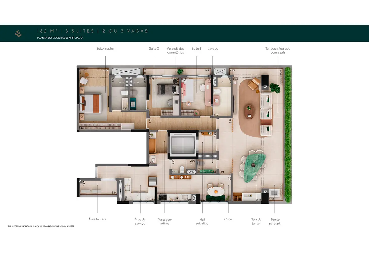182 m² - 3 suítes - 2 ou 3 vagas (Planta do decorado)